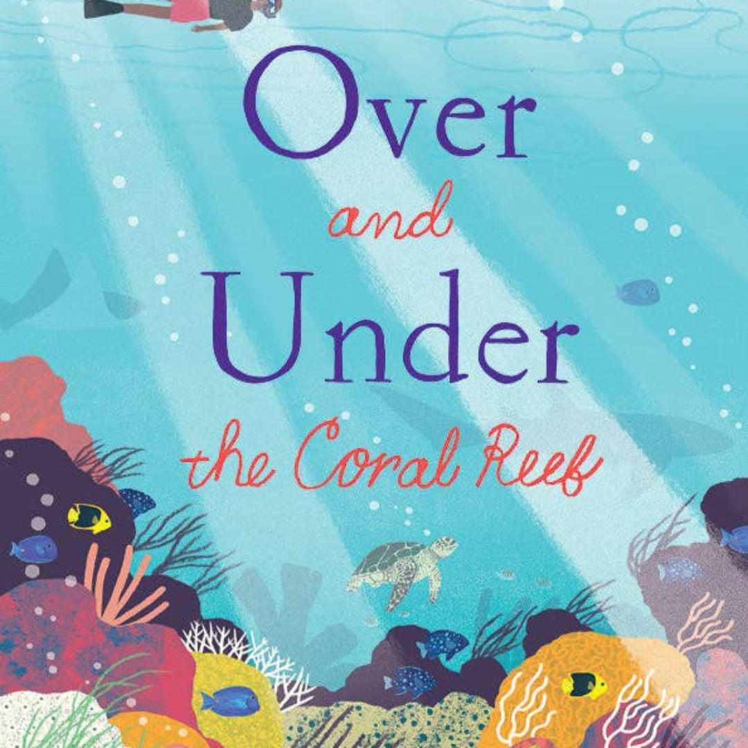 Book cover of 'Over and Under the Coral Reef' with underwater scene and text.