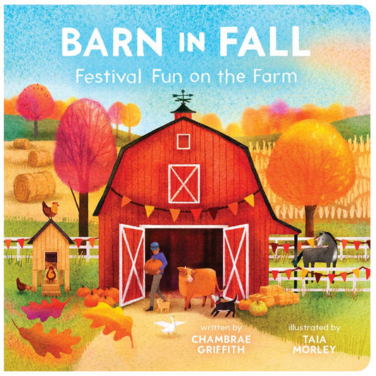 a board book called barn in fall, festival fun on the farm and has an image of a barn with animals all around it