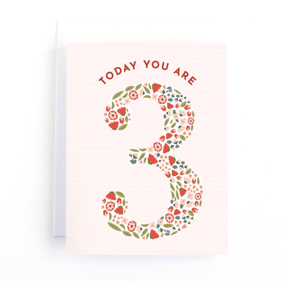 greeting card that says today you are 3 and the 3 is made out of floral print