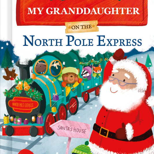 my granddaughter on the north pole express
