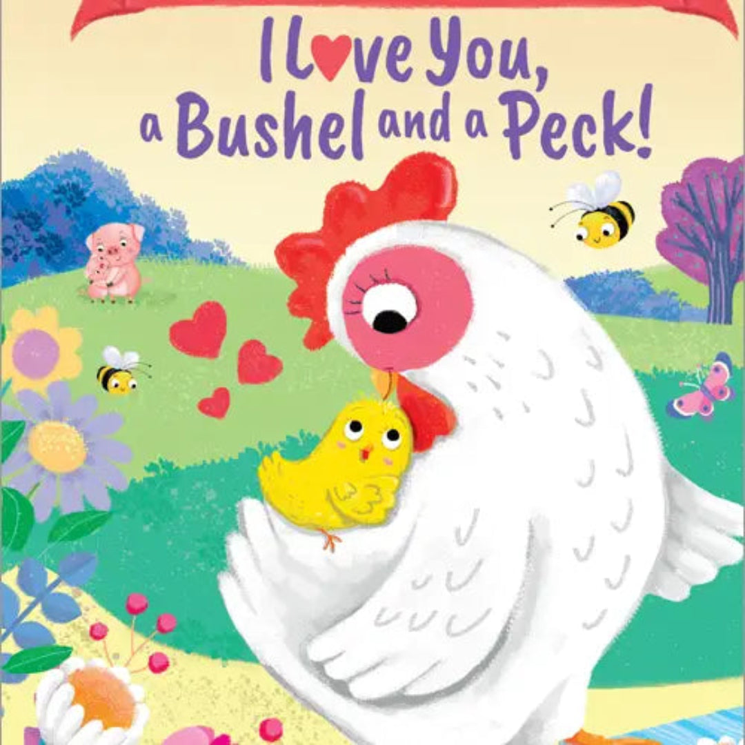 Grandson I Love You, a Bushel and a Peck! Hardcover Book