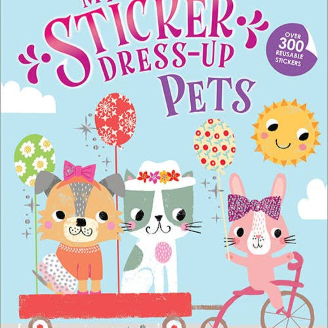 My Sticker Dress-Up: Pets