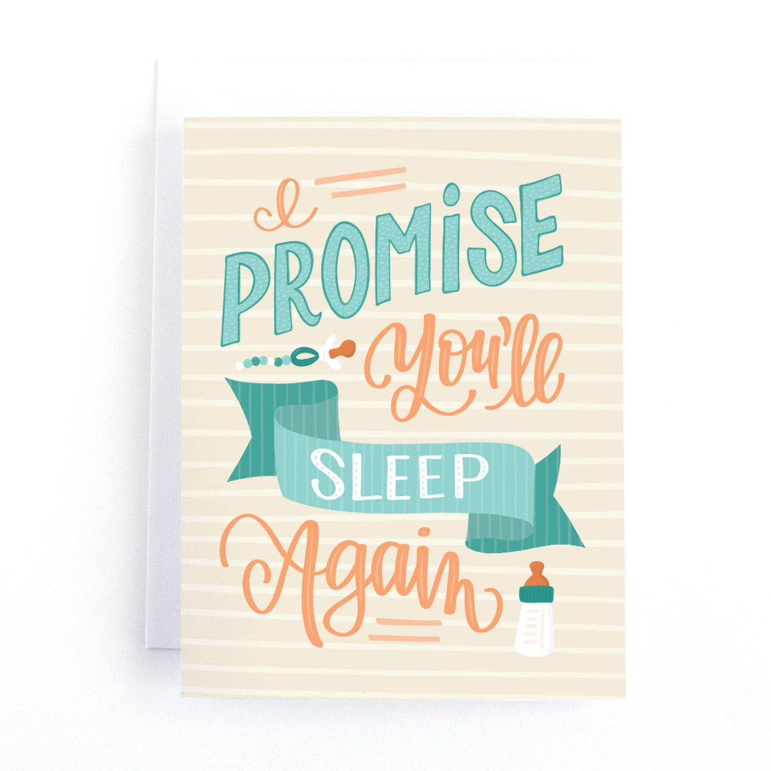 new baby card that says I promise you'll sleep again