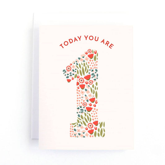 greeting card that says today you are 1 and the one is made out of floral print