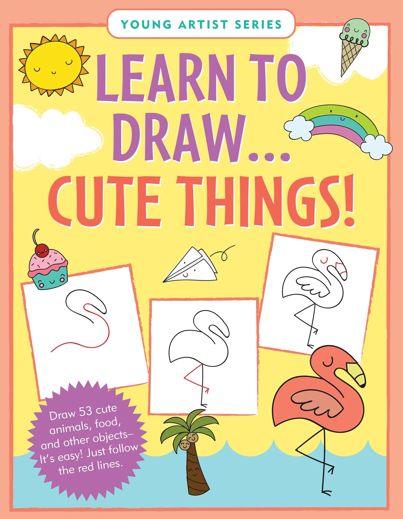 The Cute and Simple Drawing Book for Teens: An Easy Step-by-Step Guide to  How to Draw Cute and Beautiful Things For Beginners by Pretty Simple Press
