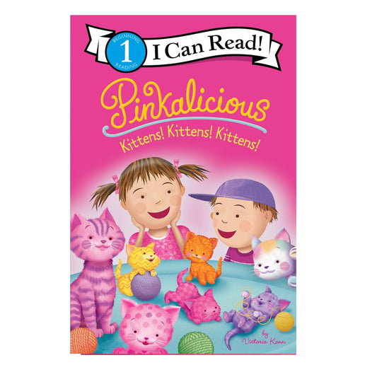 Pinkalicious: Kittens! Kittens! Kittens! by Victoria Kann