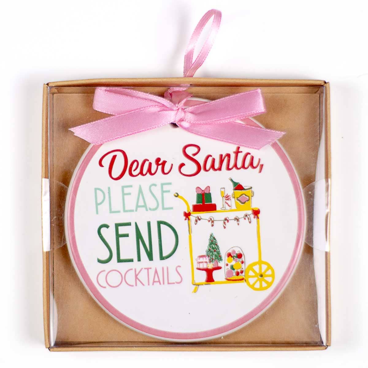 The Royal Standard - Santa Send Cocktails Ornament   White/Pink   4"