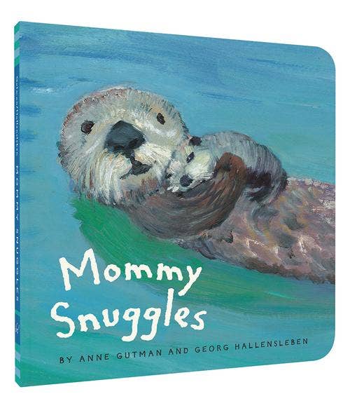 Mommy Snuggles Board Book