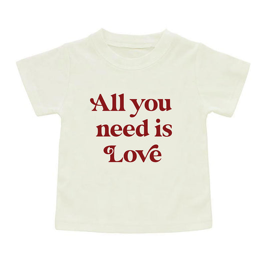 All You Need is Love Short Sleeve Toddler Kids Cotton Tee Shirt