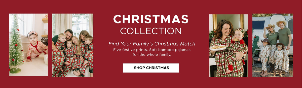Christmas Collection Find your Family's Christmas Match. Five festive prints. Soft Bamboo pajamas for the whole family. [Shop christmas]