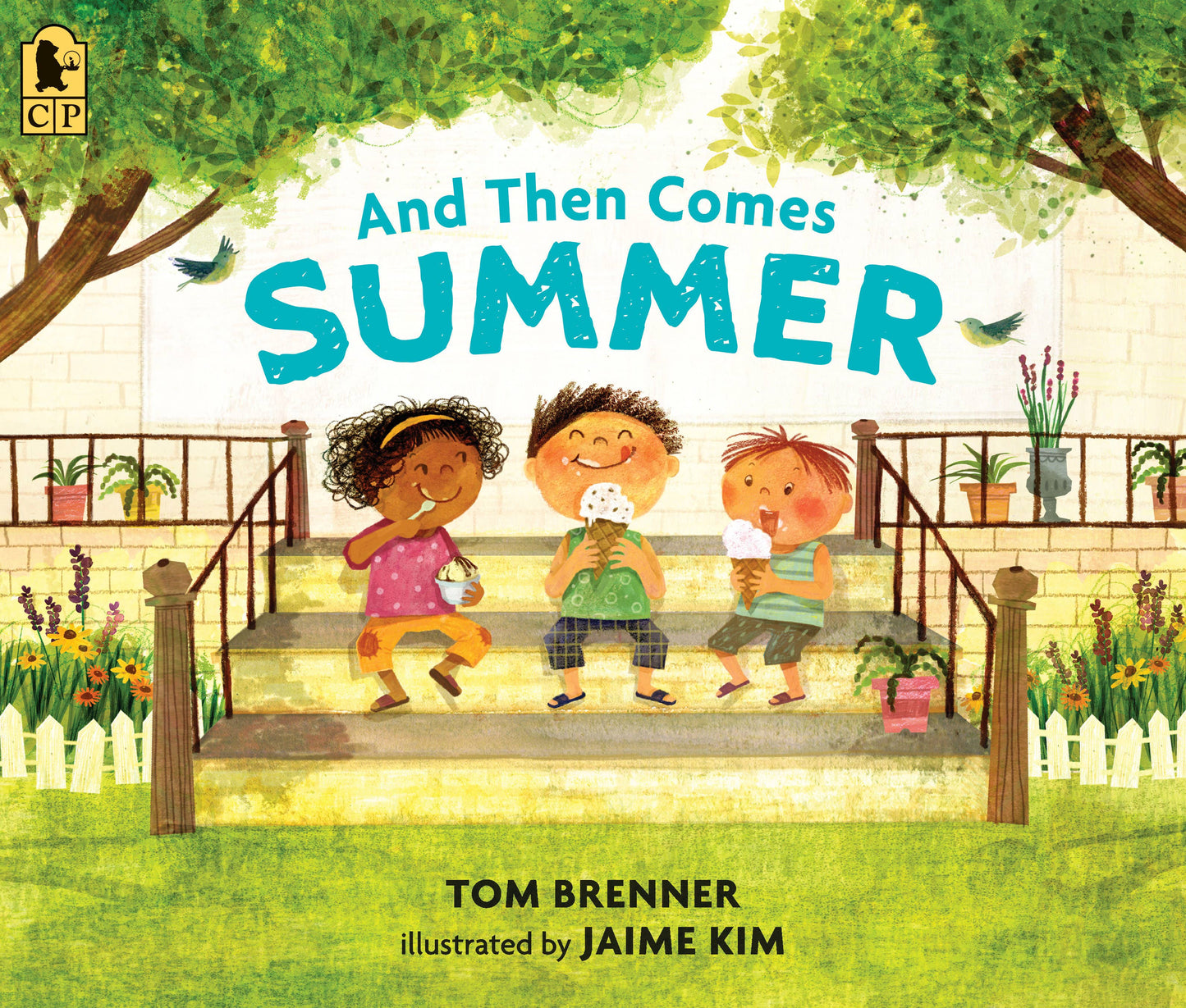 Book cover of 'And Then Comes Summer' with children on a staircase, trees, and flowers.