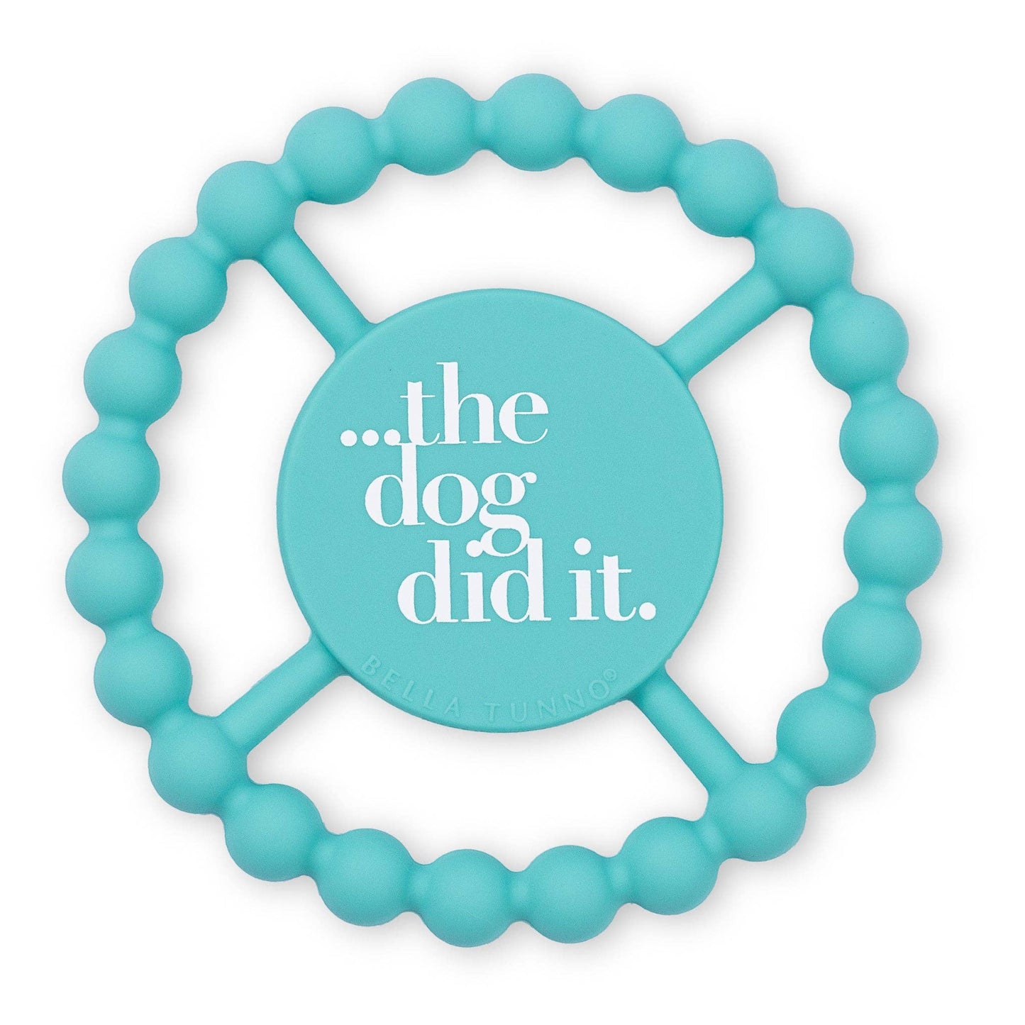Bella Tunno - The Dog Did It  Happy Teether
