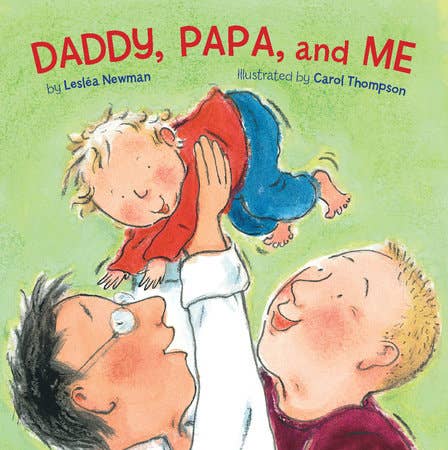 Book cover of 'Daddy, Papa, and Me' with illustrations of a father and two sons on a green background.