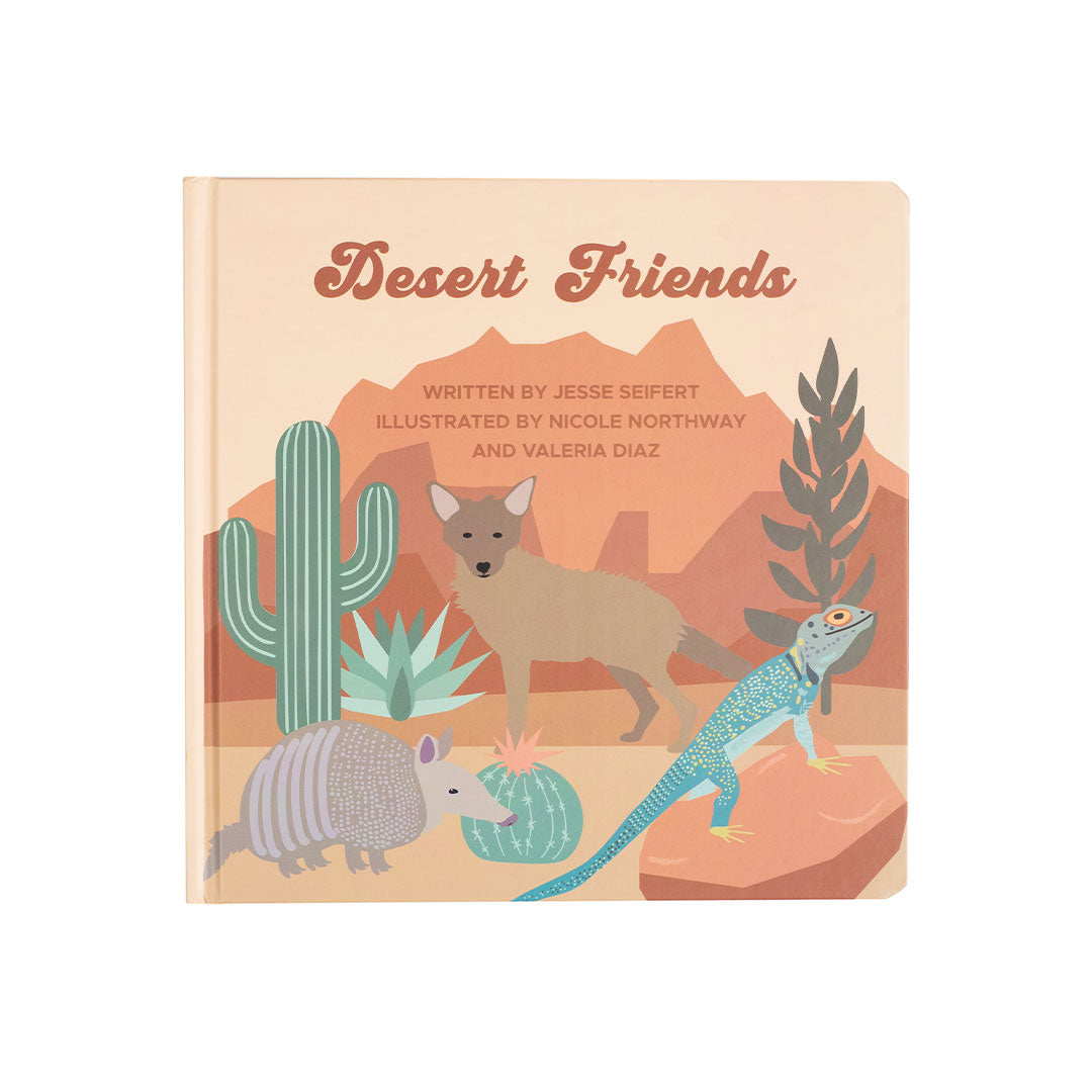the "desert friends" board book. written by Jessie Seifert, illustrated by Nicole Northway and Valeria Diaz.