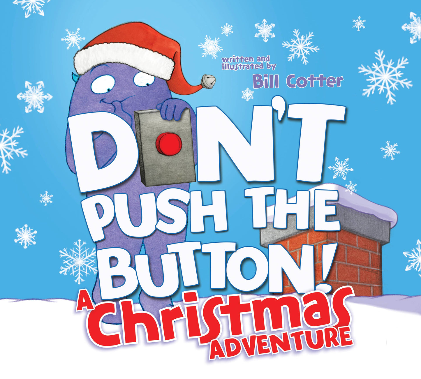 Sourcebooks - Don't Push the Button! A Christmas Adventure (TP-Pic)