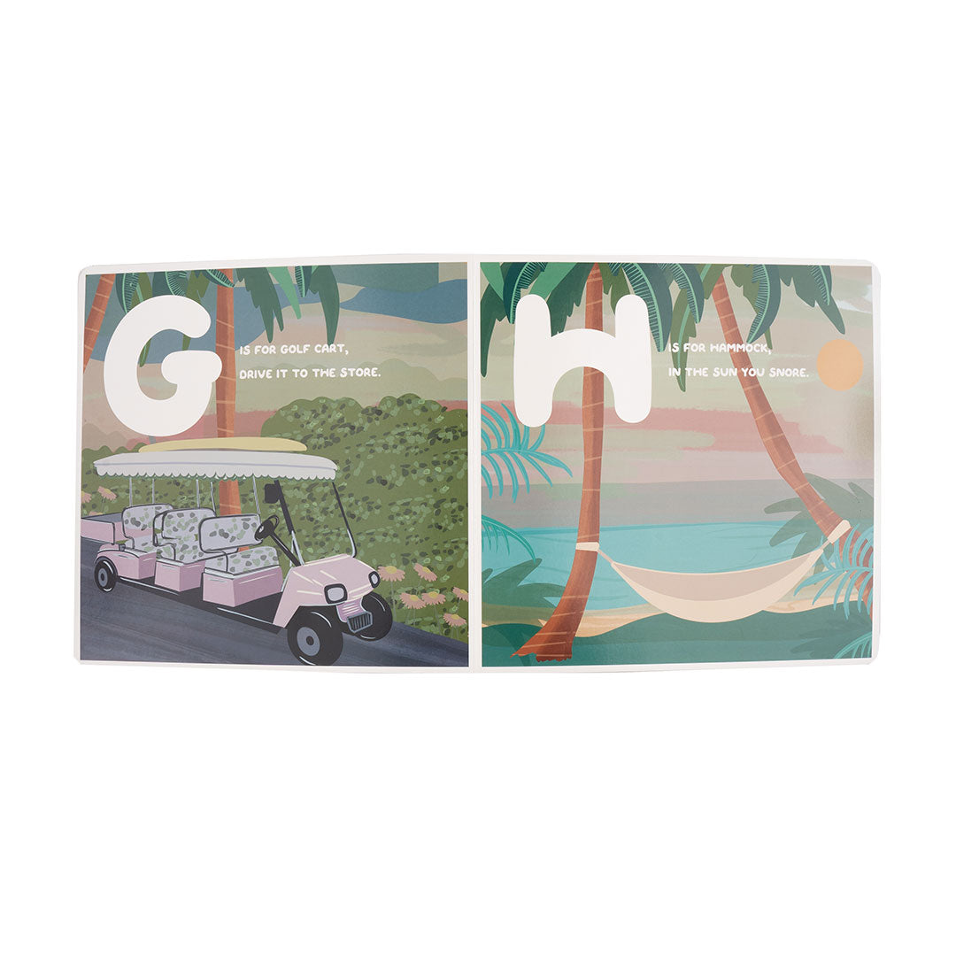 an excerpt from the "Florida alphabet" book. - G is for  golf cart, drive it to the store. H is for hammock, in the sun you snore. 