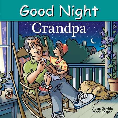 Illustration of a grandfather and grandson on a porch with 'Good Night Grandpa' text.