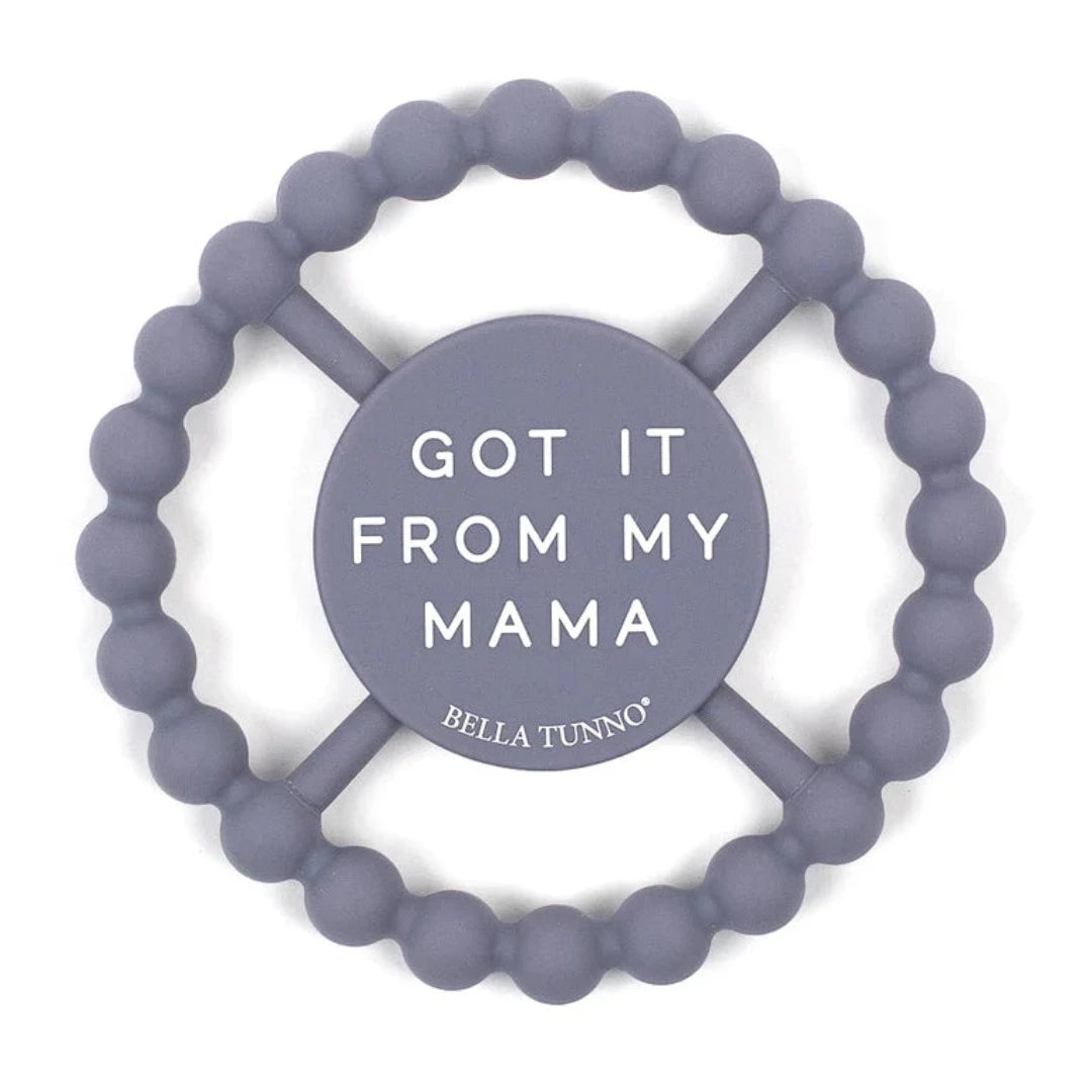 Got It From My Mama Silicone Teething Ring
