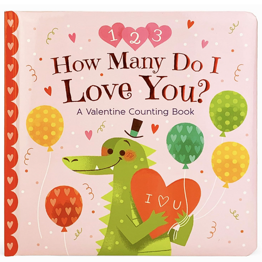 light pink board book with an alligator on the front holding a heart that says I love you and balloons in the background