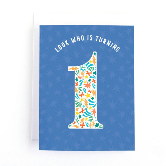 blue greeting card that says look who is turning 1