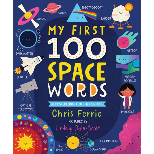 My First 100 Space Words Padded Board Book