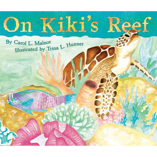 On Kiki's Reef Hardcover Book