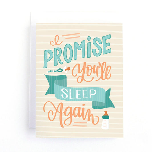 new baby card that says I promise you'll sleep again