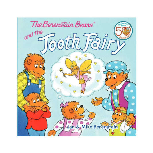 The Berenstain Bears and the Tooth Fairy