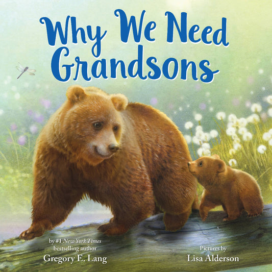 a book about why we need grandsons