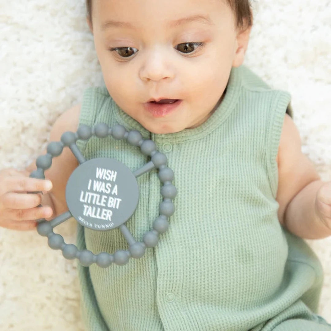 Wish I Was a Little Bit Taller Silicone Teething Ring