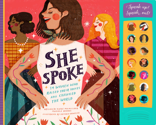 She Spoke Women Empowerment Female Power Kids Book