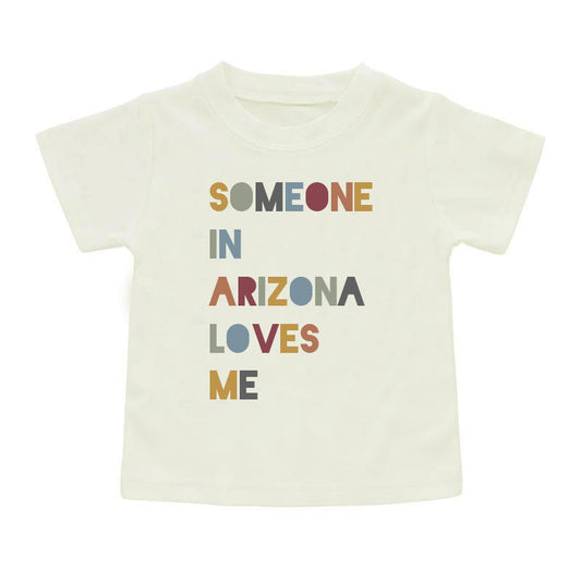 Someone in Arizona Cotton Toddler Short Sleeve Shirt